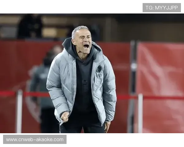 恩里克赛前强调舍瓦利埃主力门将地位，信任源自韧性