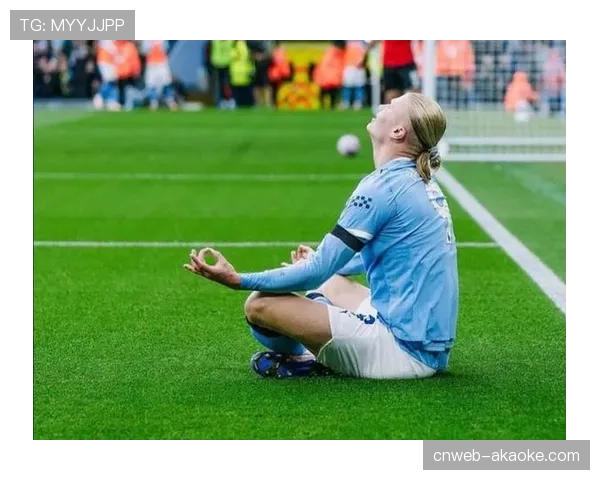 分析：哈兰德进球数下降，是战术原因还是个人状态问题？